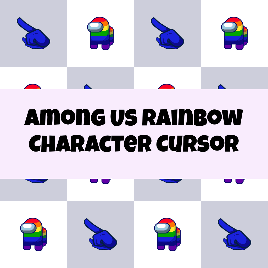 Preview Among Us Rainbow Character cursor custom cursor pack